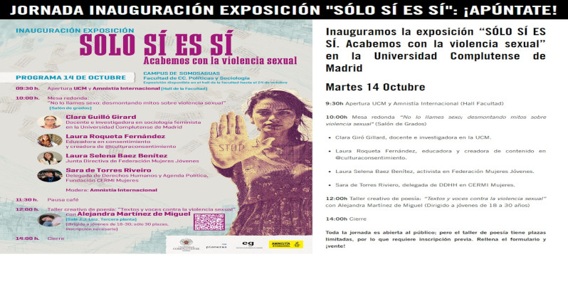 Inaugura​ción de la exposición “SÓLO SÍ ES SÍ. Acabemos con la violencia sexual”
